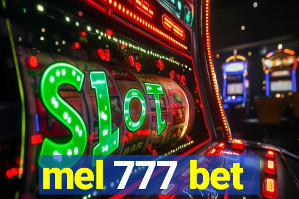 mel 777 bet